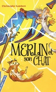 Merlin et son chat
