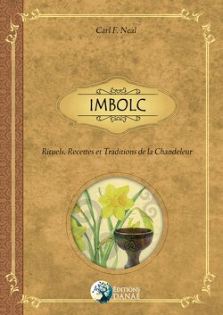 Couverture de Imbolc : Rituels, recettes et traditions de la Chandeleur