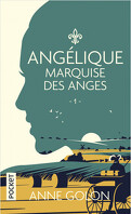 Angélique, Marquise des Anges, Tome 1