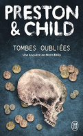 Nora Kelly, Tome 1 : Tombes oubliées