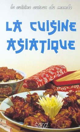 La cuisine asiatique facile - Livre de Collectif