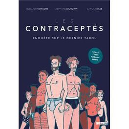 Couverture du livre : Les contraceptés - enquête sur le dernier tabou