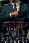 couverture Bellandi Crime Syndicate, Tome 1 : Bloodied Hands