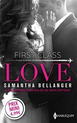Couverture du livre : First Class Love