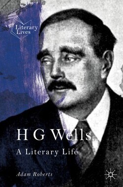 Couverture de H G Wells A Literary Life