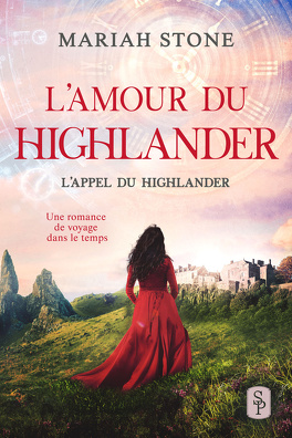 Couverture du livre L'Appel du Highlander, Tome 4 : L'Amour du highlander