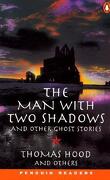 The Man with Two Shadows and Other Ghost Stories