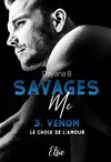 Savages MC, Tome 3 : Le Choix de l'amour