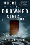couverture Les Enfants indociles, Tome 7 : Where the Drowned Girls Go