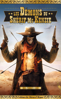 Les Démons du shérif McKenzie
