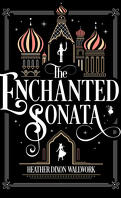 The Enchanted sonata