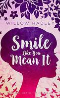 Charlotte Reynolds, Tome 1 : Smile Like You Mean It