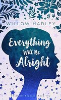 Charlotte Reynolds, Tome 2 : Everything Will Be Alright