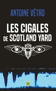Les cigales de Scotland Yard