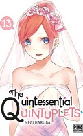 The Quintessential Quintuplets, Tome 13