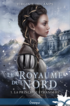 couverture Le Royaume du nord, Tome 1 : La Princesse étrangère