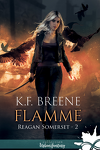 couverture Reagan Somerset, Tome 2 : Flamme