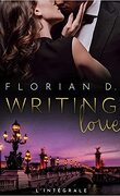 Writing love l'intégrale