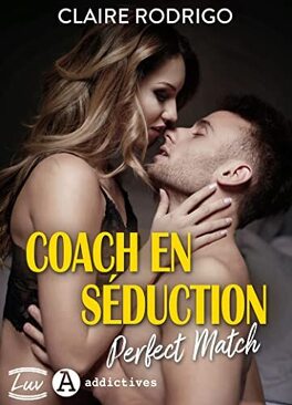 Couverture du livre : Coach en séduction Perfect Match