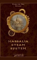 Massalia Steam System