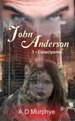 Couverture de John Anderson, Tome 1 : Cataclysme