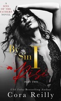 Sins of the Fathers, Tome 1: By Sin I Rise - Partie 2