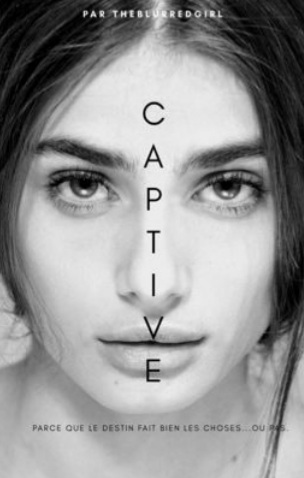 Captive, tome 1 - Sarah Rivens - Babelio