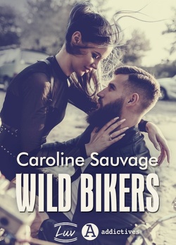 Couverture de Savage Tigers, Tome 1 : Wild Bikers