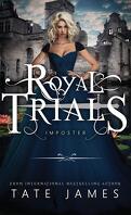 The Royal Trials, Tome 1 : Imposter