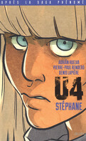 U4 (BD), Tome 3 : Stéphane