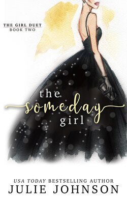 Couverture de The Girl Duet, Tome 2 : The Someday Girl
