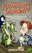 L'École des massacreurs de dragons, Tome 9 : Dressez votre dragon en 97 leçons