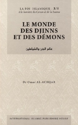 Couverture de La foi islamique, tome 3 : Le monde des djinns et des demons