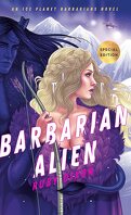 Ice Planet Barbarians, Tome 2 : Barbarian Alien