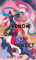 Le Livre du thé, Tome 2 : A Venom Dark and Sweet
