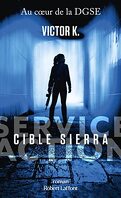 Service action, Tome 1 : Cible Sierra
