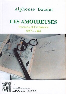 Couverture du livre : Les amoureuses Poèmes et Fantaisies 1857-1861