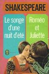 Roméo et Juliette suivie de Hamlet et Le songe d'une nuit d'été