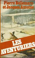 Les Aventuriers, Tome 1