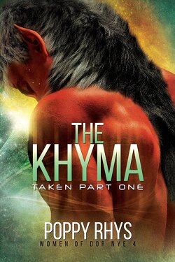Couverture de Women of Dor Nye, Tome 4 : The Khyma: Taken Part One