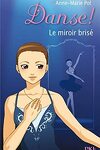 couverture Danse !, tome 20 : Le miroir brisé