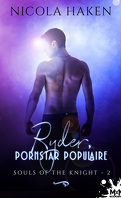 Souls of the Knight, Tome 2 : Ryder, pornstar populaire