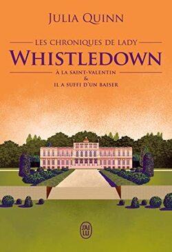 Couverture de La Chronique des Bridgerton, Tome 9 : Des années plus tard & Les chroniques de lady Whistledown