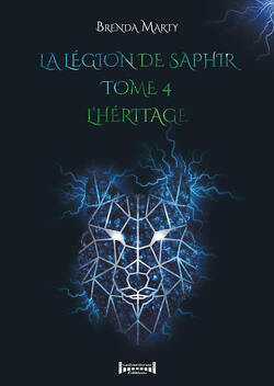 Couverture de La Légion de saphir, Tome 4 : L'Héritage