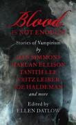 Blood is not enough - Stories of vampirism