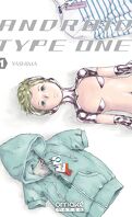 Android Type One, Tome 1