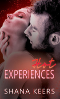 Experiences, Tome 2 : Hot Experiences