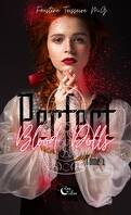 Perfect Blood Dolls, Tome 1