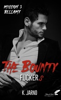 The Bounty Fuckers, Tome 3 : Bellamy