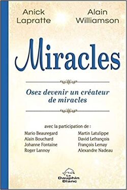 Couverture de Miracles - Osez devenir un créateur de miracles